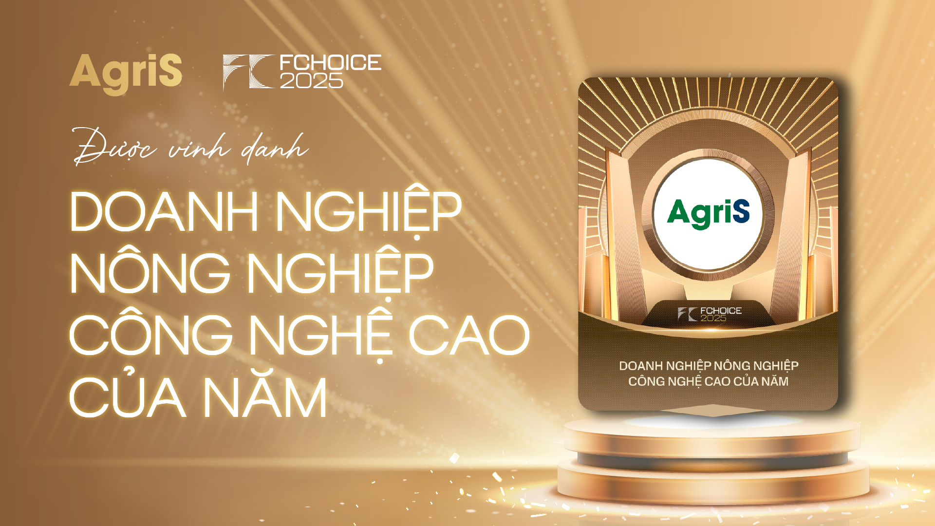 FChoice 2025: AgriS “Doanh nghiệp Nông nghiệp Công nghệ cao của năm” 